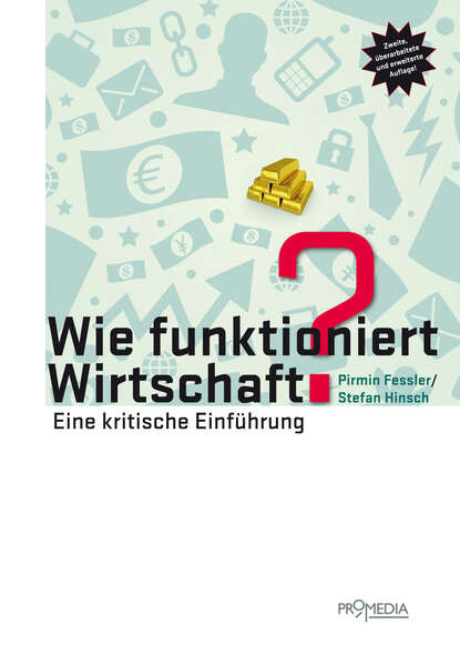 Pirmin  Fessler - Wie funktioniert Wirtschaft?