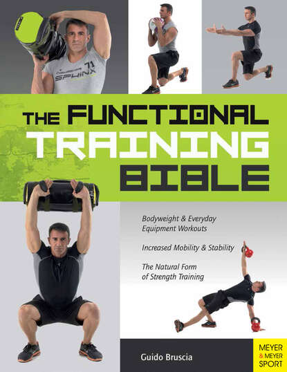 Guido  Bruscia - The Functional Training Bible