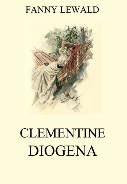 Fanny Lewald — Clementine / Diogena