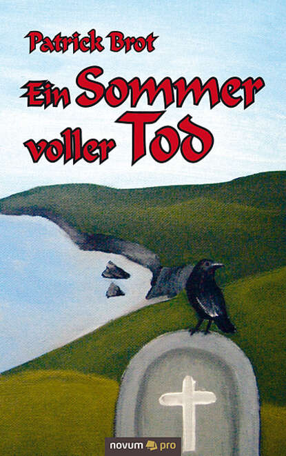 

Ein Sommer voller Tod