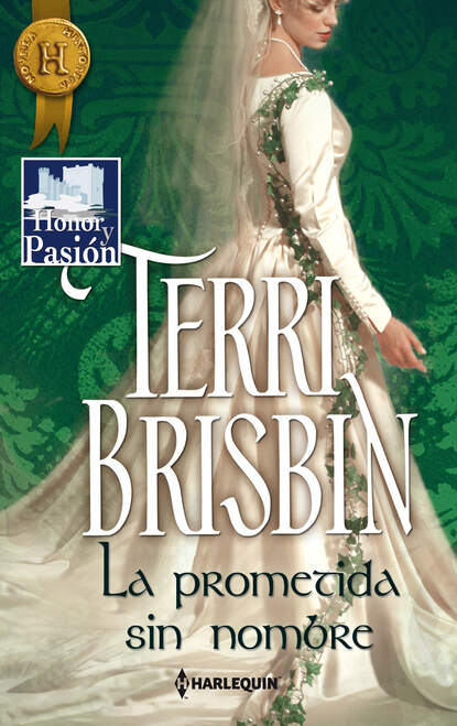 Terri Brisbin - La prometida sin nombre