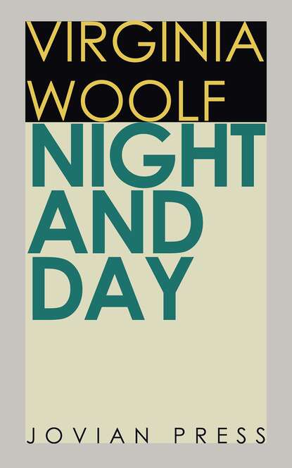 Virginia Woolf - Night and Day