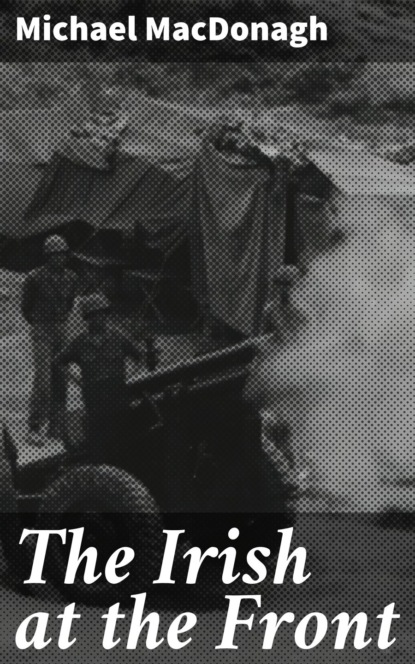 

The Irish at the Front