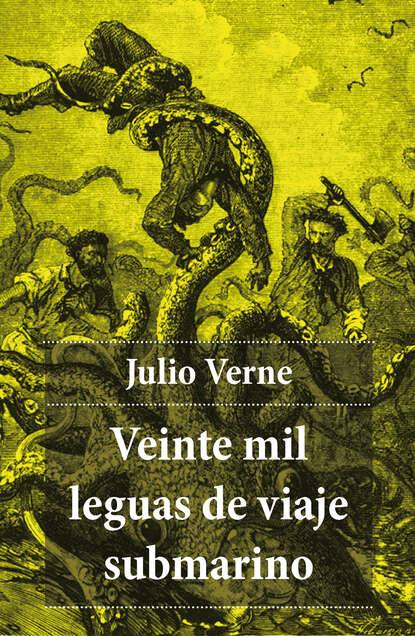 Julio  Verne - Veinte mil leguas de viaje submarino