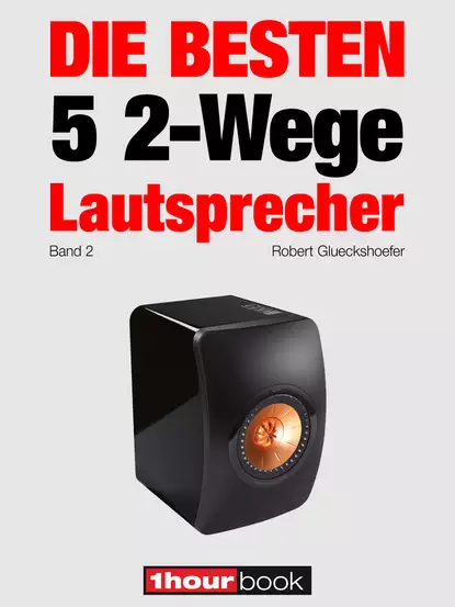 Обложка книги Die besten 5 2-Wege-Lautsprecher (Band 2), Thomas  Schmidt