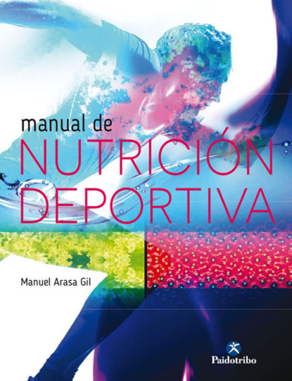 Manuel Arasa Gil - Manual de nutrición deportiva (Color)