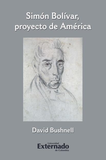 

Simón Bolívar, proyecto de América
