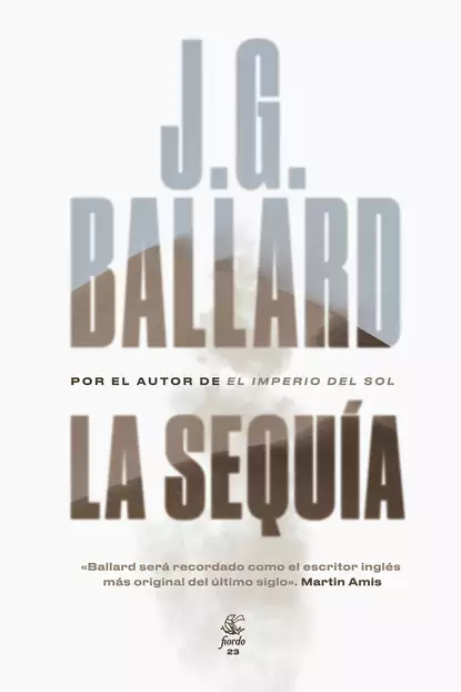 Обложка книги La sequía, J. G. Ballard