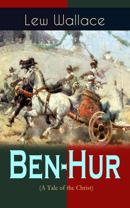

Ben-Hur (A Tale of the Christ)