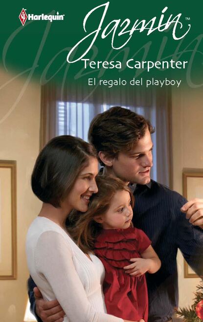 Teresa Carpenter - El regalo del playboy