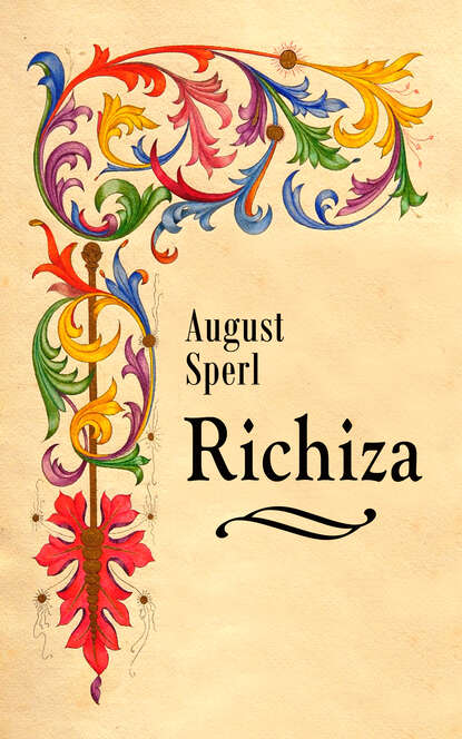 August Sperl - Richiza