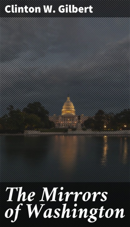 

The Mirrors of Washington
