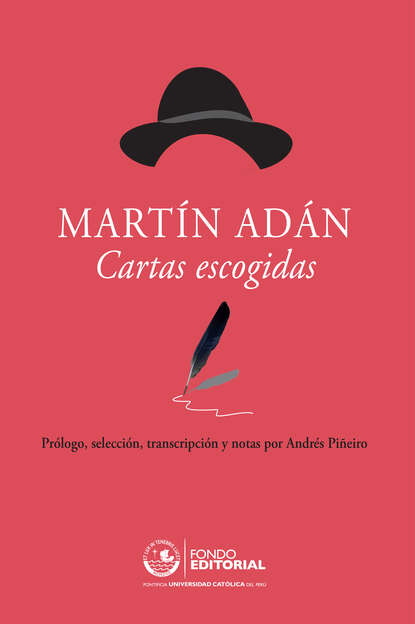 

Martín Adán. Cartas escogidas