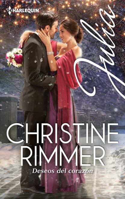 Christine Rimmer - Deseos del corazón