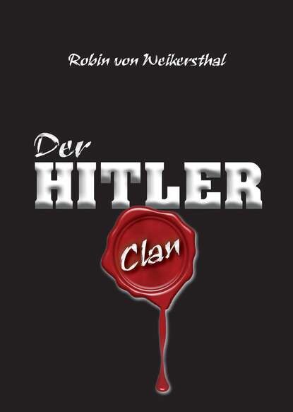 

Der Hitler-Clan