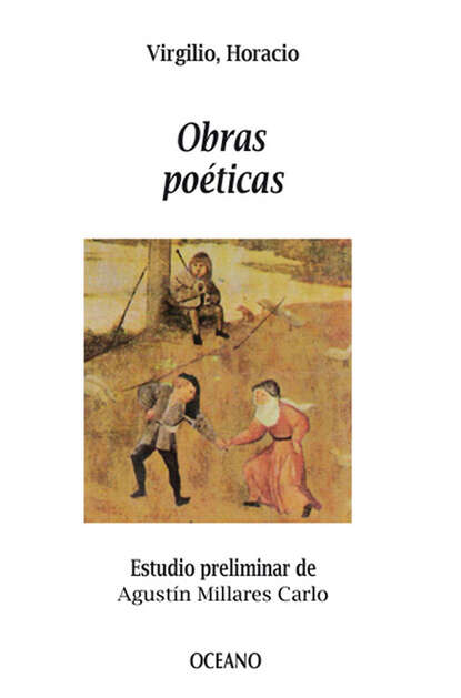 Horacio Virgilio - Obras poéticas