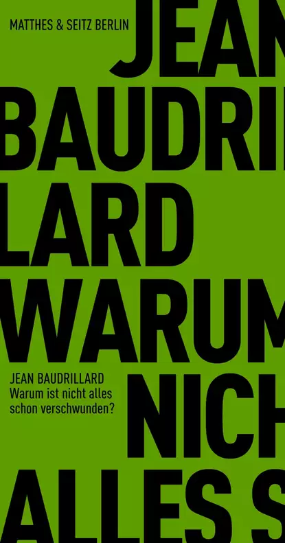 Обложка книги Warum ist nicht alles schon verschwunden?, Jean  Baudrillard