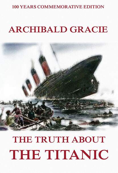 

The Truth About The Titanic