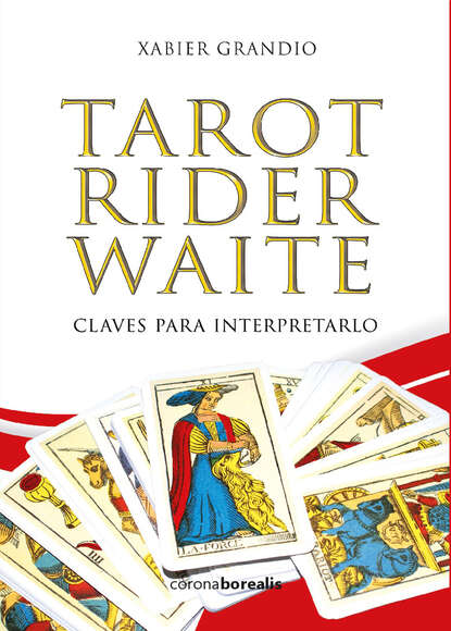 Xabier Grandio - Tarot Rider Waite