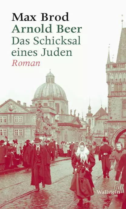 Обложка книги Arnold Beer. Das Schicksal eines Juden. Roman, Max Brod