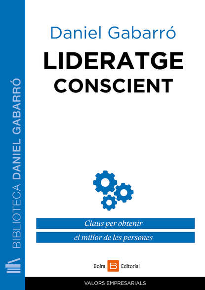 Daniel Gabarró - Lideratge conscient