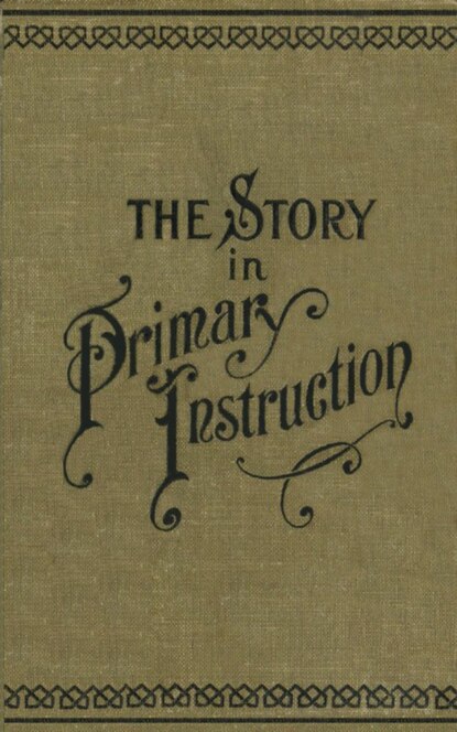 

The Story in Primary Instruction