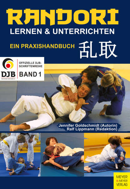 Jennifer  Goldschmidt - Randori lernen und unterrichten