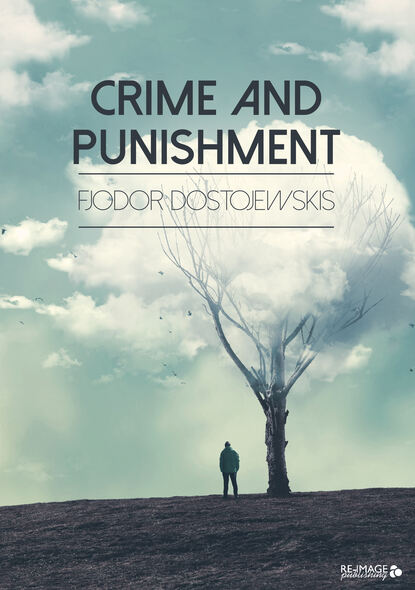 

Crime and Punishment