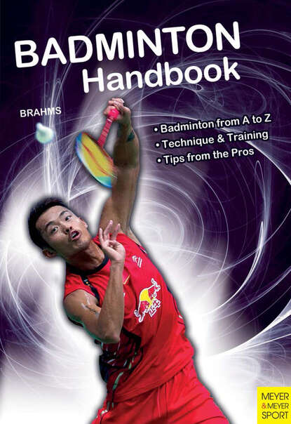 Bernd-Volker Brahms - Badminton Handbook