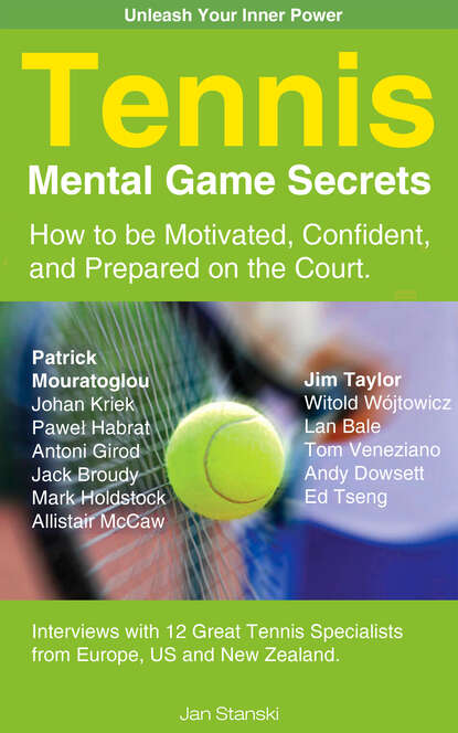 Jan  Stanski - Tennis Mental Game Secrets