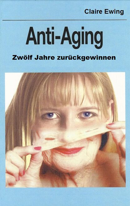 Claire Ewing - Anti-Aging