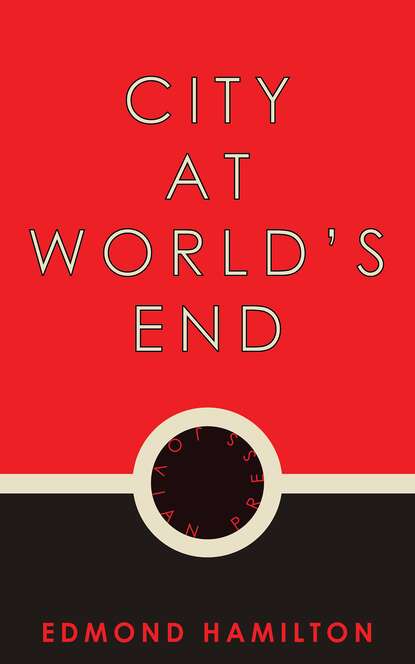 Edmond  Hamilton - City at World's End