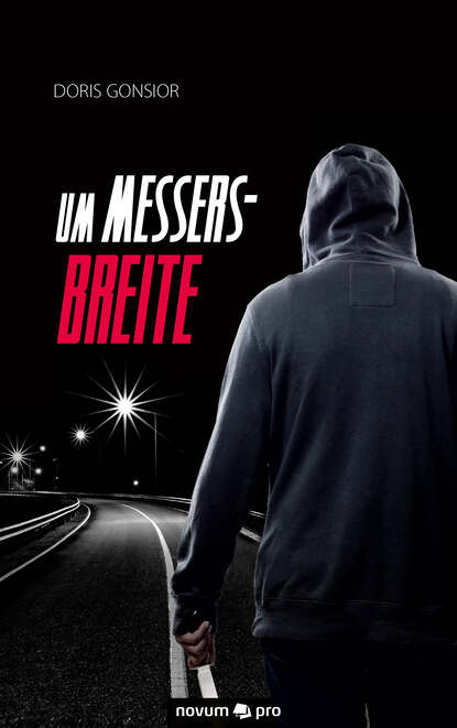 

Um Messersbreite