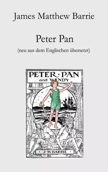 Обложка книги Peter Pan, Джеймс Мэтью Барри