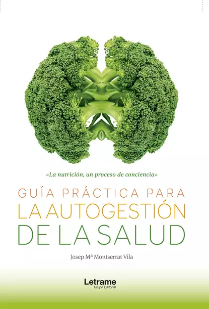 Обложка книги Guía práctica para la autogestión de la salud, Josep Mª Montserrat Vila