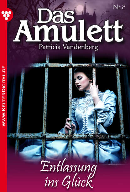 

Das Amulett 8 – Liebesroman
