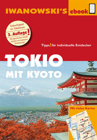 Katharina  Sommer - Tokio mit Kyoto – Reiseführer von Iwanowski