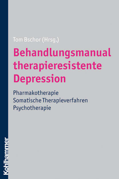 

Behandlungsmanual therapieresistente Depression