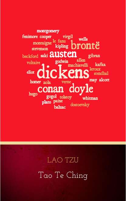 

Lao Tzu : Tao Te Ching : A Book About the Way and the Power of the Way
