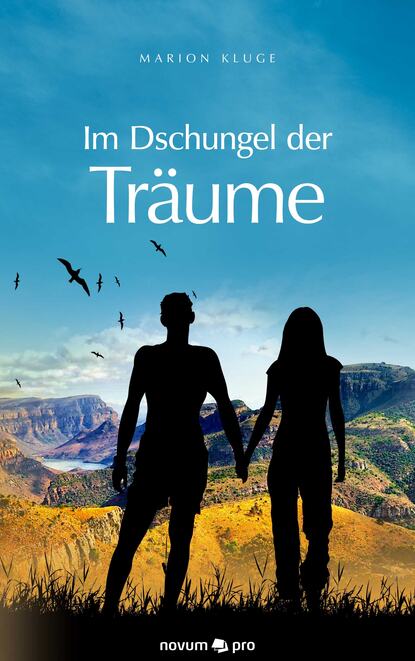 

Im Dschungel der Träume