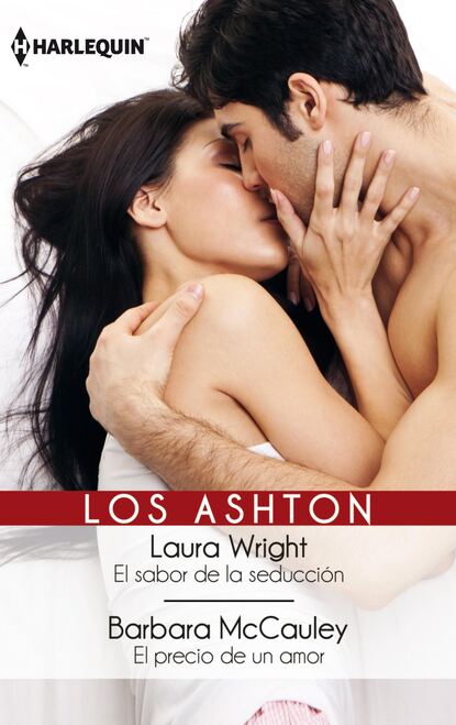 Laura Wright - El sabor de la seducción - El precio de un amor