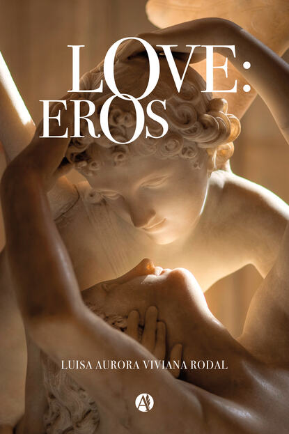 Luisa Aurora Viviana Rodal - Love: Eros