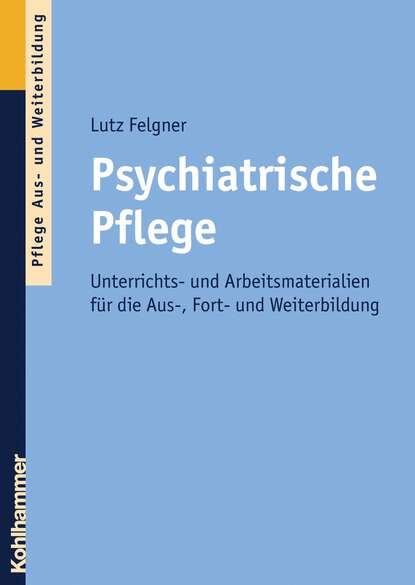 

Psychiatrische Pflege