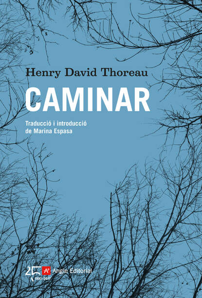 Henry David Thoreau - Caminar