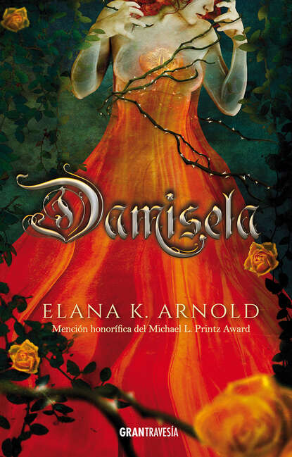 Elana K. Arnold - Damisela