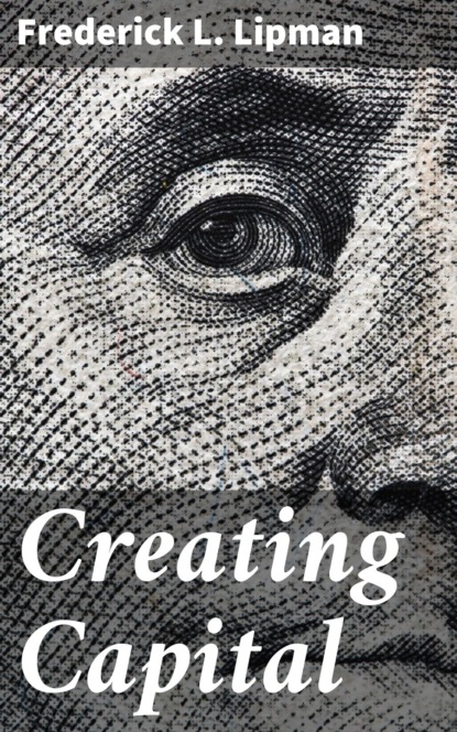 

Creating Capital