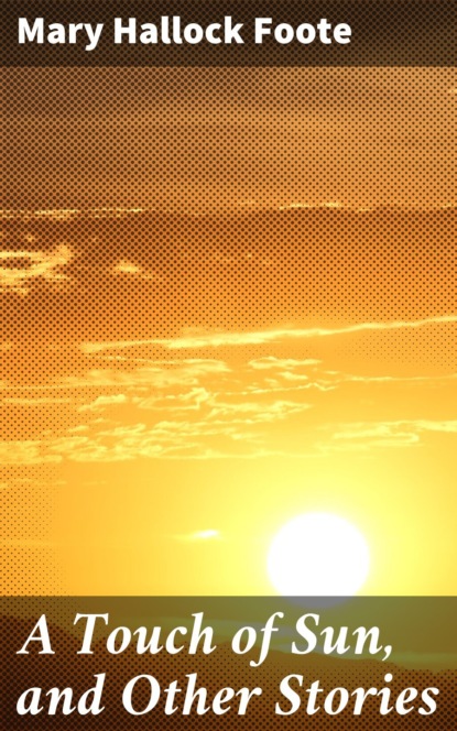

A Touch of Sun, and Other Stories