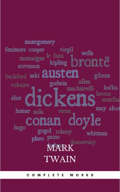 

Mark Twain: Complete Works