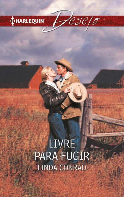 Linda Conrad - Livre para fugir