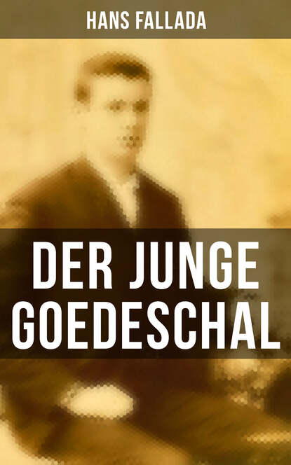 

Der junge Goedeschal